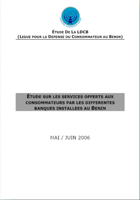 Couverture — Étude sur les services offerts aux consommateurs par les différentes banques installées au Bénin